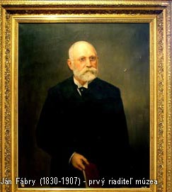 Ján Fábry (1830-1907) - prvý riaditeľ múzea