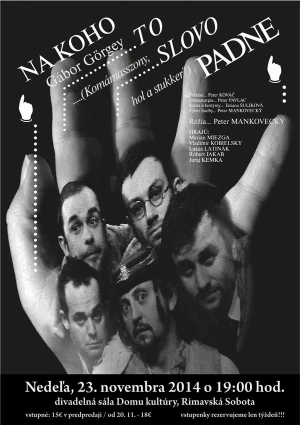 Na koho to slovo padne