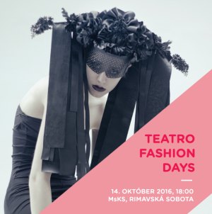 Teatro Fashion Days 2016
