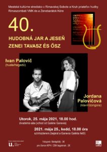 Jordana a Ivan Palovičovci @ Mestské kultúrne stredisko Rimavská Sobota, divadelná sála DK, Rim.Sobota