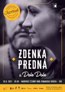 ZDENKA PREDNÁ & DOLE DOLE @ Nádvorie Čierny orol