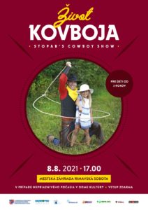 ŽIVOT KOVBOJA / Rozprávkové prázdniny @ OZ Oxymoron v spolupráci s MsKS