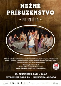 NEŽNÉ PRÍBUZENSTVO - premiéra @ Mestské kultúrne stredisko Rimavská Sobota a ZUŠ