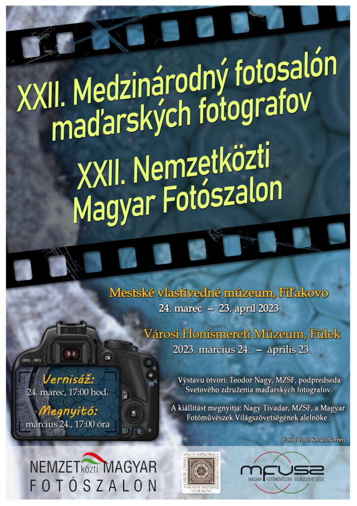 XXII. Medzinárodný fotosalón maďarských fotografov v Mestskom vlastivednom múzeu vo Fiľakove @ Mestské vlastivedné múzeum Fiľakovo