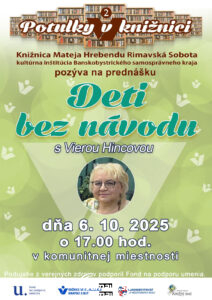 Deti bez návodu @ Knižnica Mateja Hrebendu, Hlavné námestie 9/8, 979 01 Rimavská Sobota