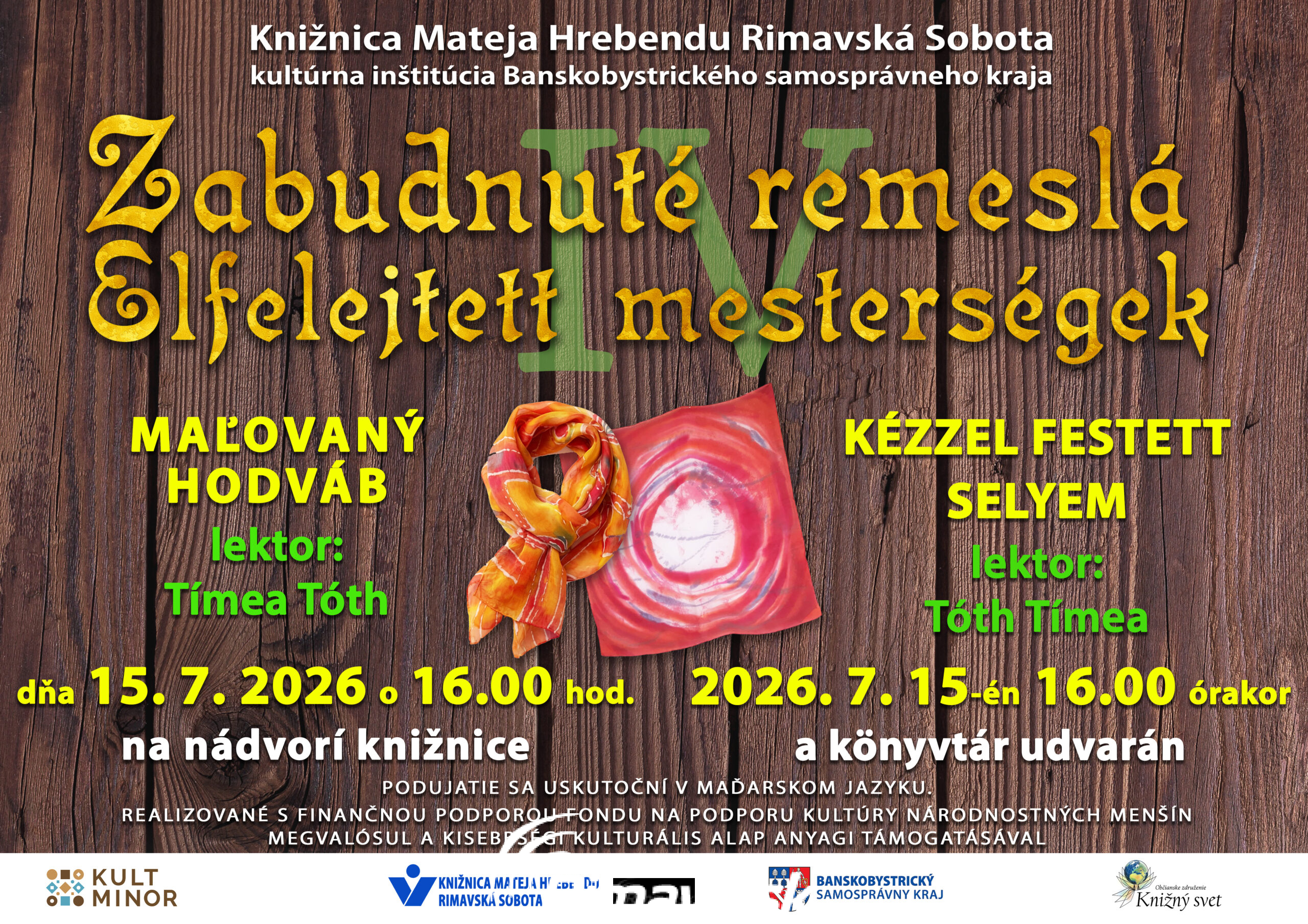 Maľovaný hodváb / Kézzel festett selyem @ Knižnica Mateja Hrebendu, Hlavné námestie 9/8, 97901 Rimavská Sobota