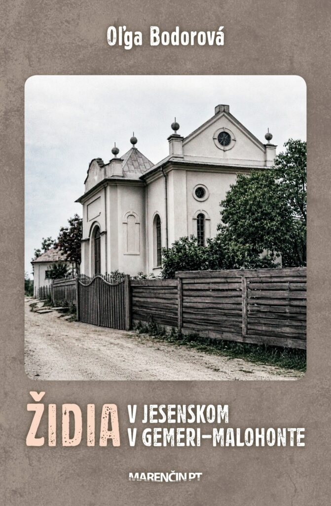 Oľga Bodorová vydala novú knihu Židia v Jesenskom v Gemeri-Malohonte.