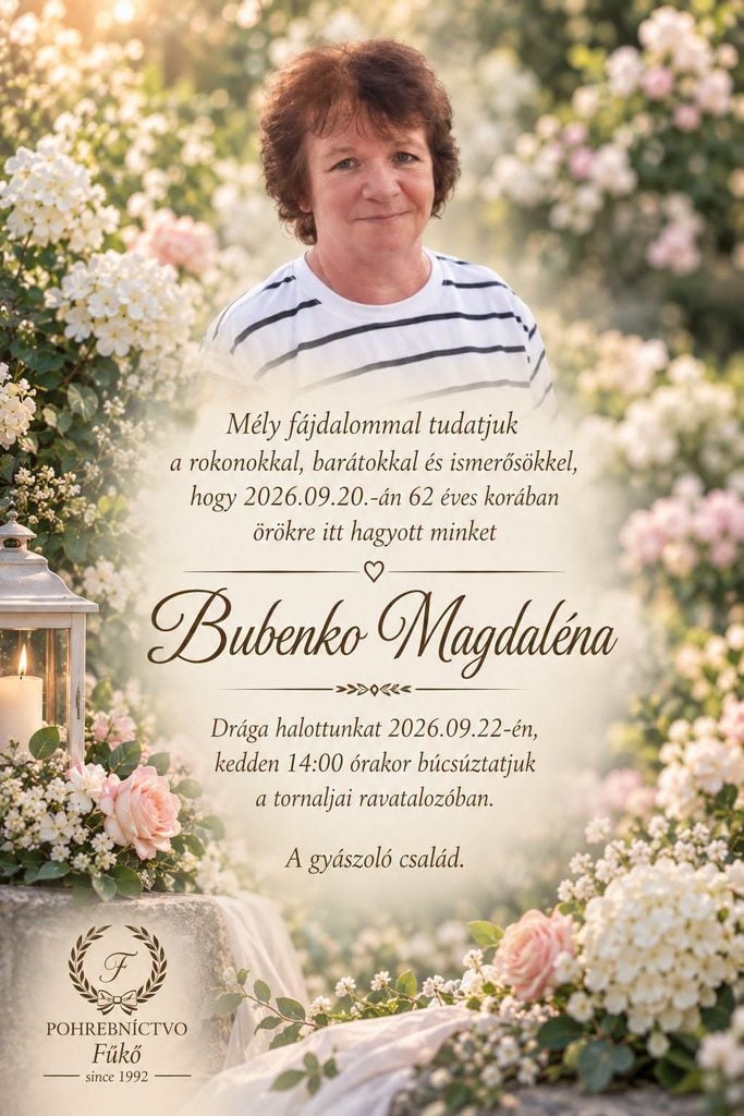 Parte – smútočné oznámenie Bubenko Magdaléna, posledná rozlúčka 22. septembra 2026 v Tornali