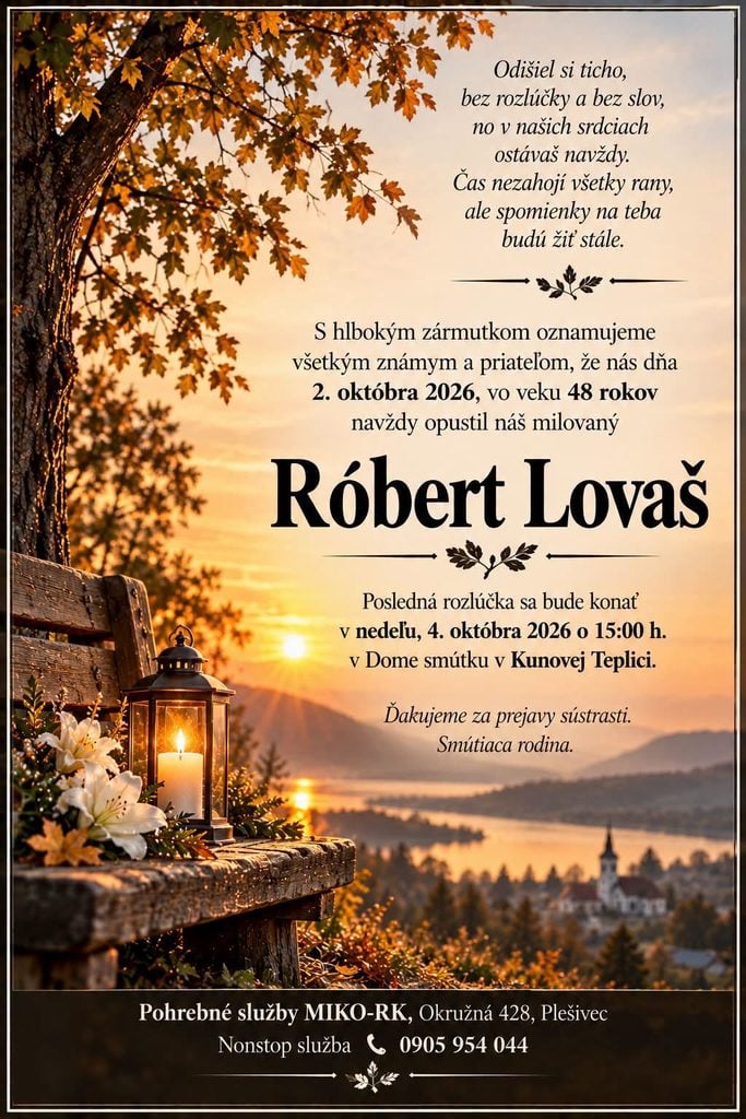 Parte – Róbert Lovaš, posledná rozlúčka podľa oznámenia 4. októbra 2026 v Dome smútku v Kunovej Teplici.