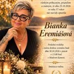 Smútočné oznámenie, Bianka Eremiášová († 57)
