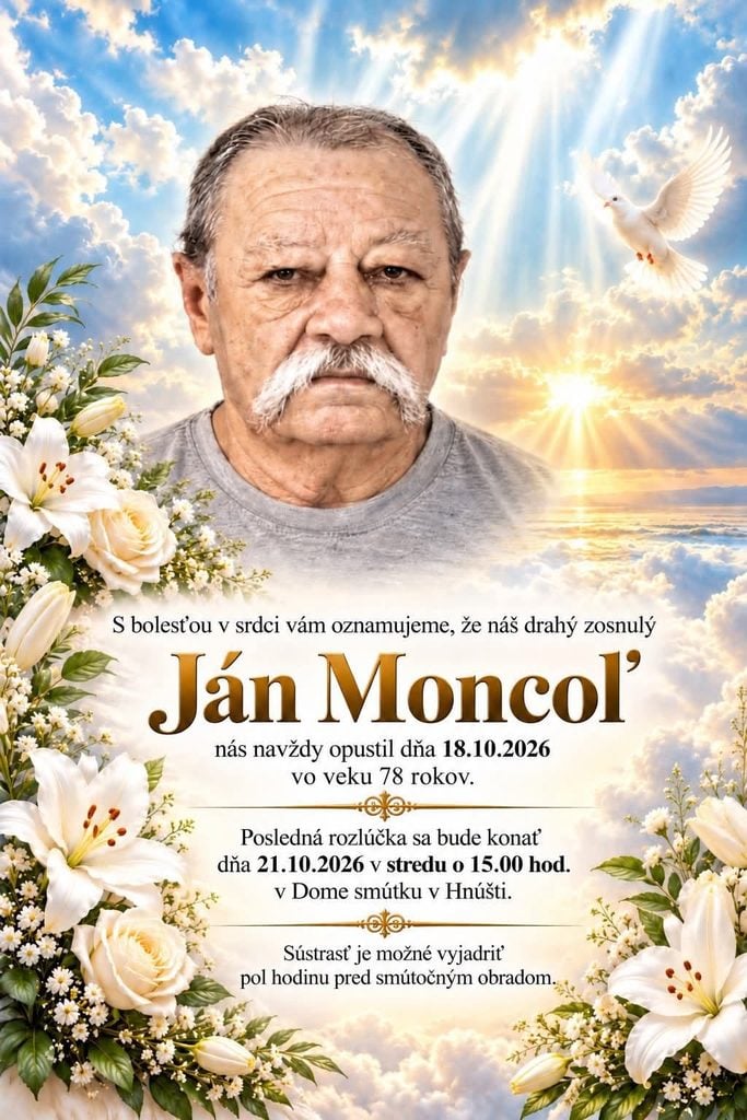 Parte – smútočné oznámenie Ján Moncoľ (†78), posledná rozlúčka 21. októbra 2026 o 15.00 hod. v Dome smútku v Hnúšti.
