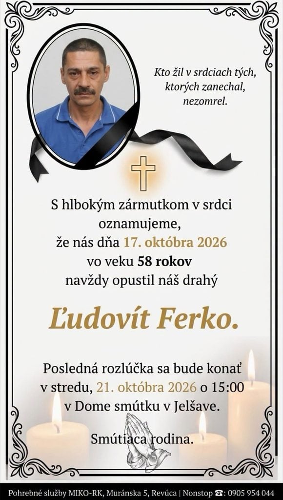 Parte – smútočné oznámenie Ľudovít Ferko (†58), posledná rozlúčka 21. októbra 2026 o 15.00 hod. v Dome smútku v Jelšave.
